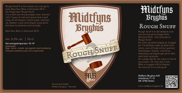 Midtfyns Bryghus Rough Snuff 2
