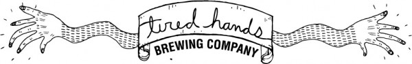 Tired Hands Brewing Co.