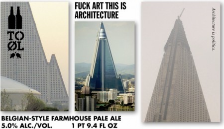 To Øl Fuck Art This Is Architecture